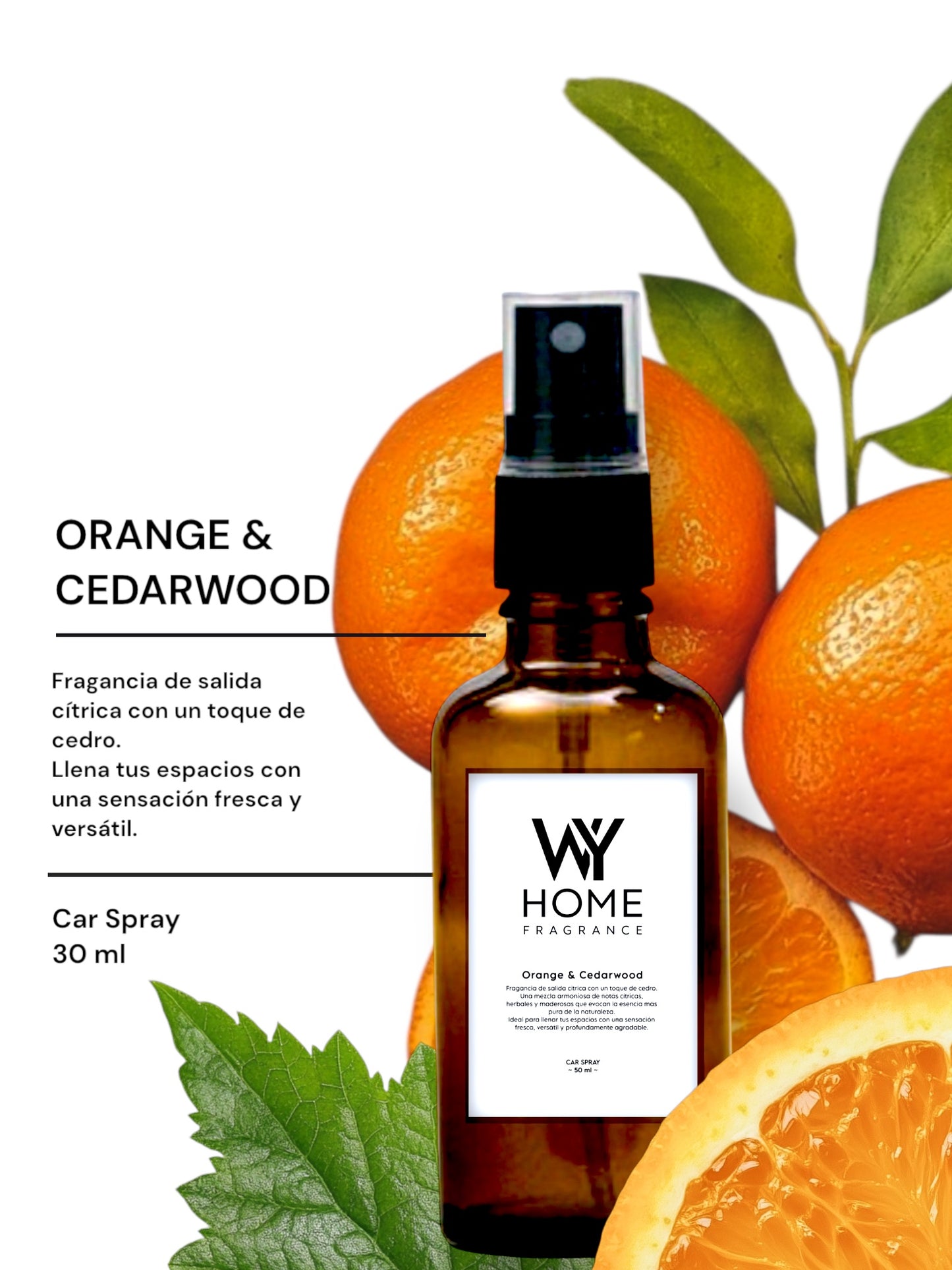 WY HOME CAR SPRAY - ORANGE & CEDARWOOD 30 ML
